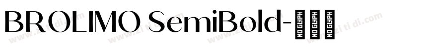 BROLIMO SemiBold字体转换